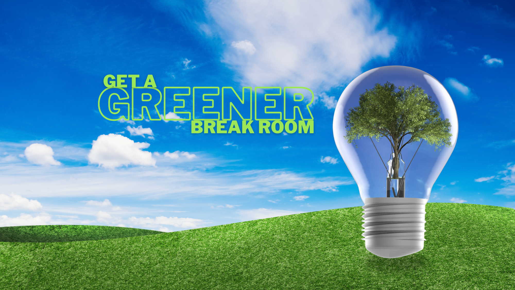 Greener Break Rooms In Green Bay